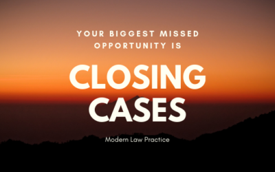 Why Closing Cases May Be Your Biggest Missed Opportunity